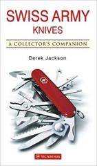 Victorinox & Wenger-Swiss Army Knives - A Collectors Companion
